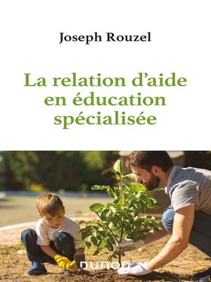 cover image of La relation d'aide en éducation spécialisée